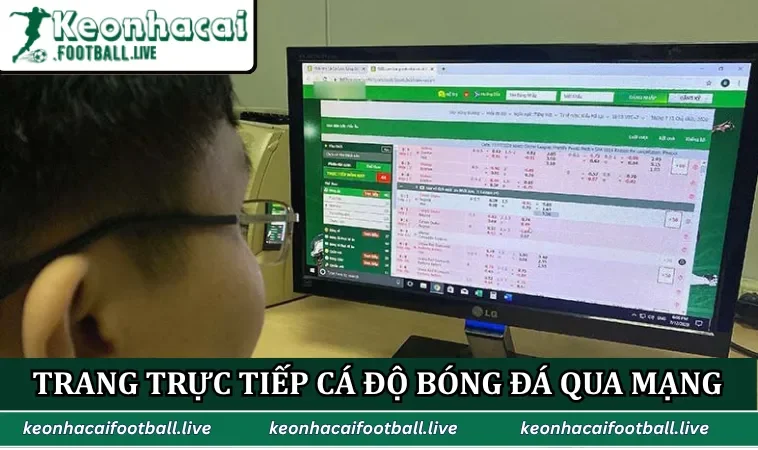 Website trực tiếp cá độ bóng đá qua mạng uy tín
