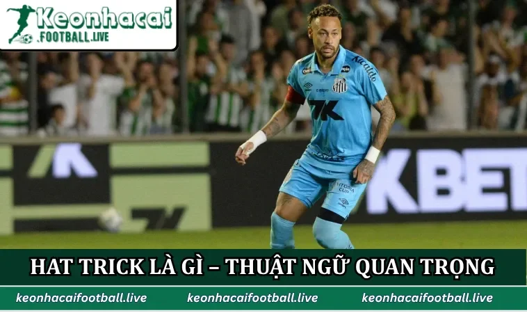Hat Trick là gì