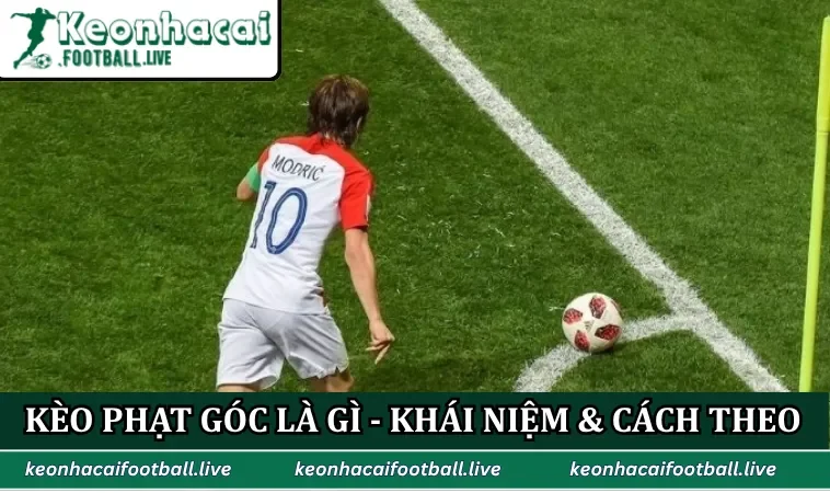 Kèo phạt góc là gì