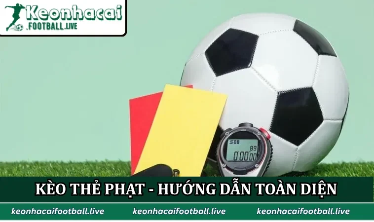 Kèo thẻ phạt